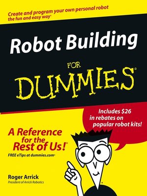 cover image of Robot Building For Dummies